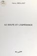 Télécharger le livre :  Le doute et l'espérance