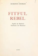 Télécharger le livre :  Fitful Rebel