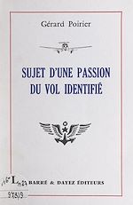 Télécharger le livre :  Sujet d'une passion du vol identifié
