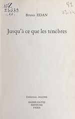 Télécharger le livre :  Jusqu'à ce que les ténèbres