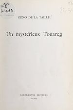 Télécharger le livre :  Un mystérieux Touareg