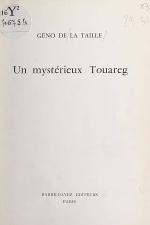 Téléchargez le livre :  Un mystérieux Touareg
