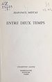 Télécharger le livre :  Entre deux temps