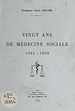 Télécharger le livre :  Vingt ans de médecine sociale, 1935-1955