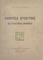 Télécharger le livre :  Contes d'outre et d'autres mondes