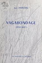 Télécharger le livre :  Vagabondage (1)
