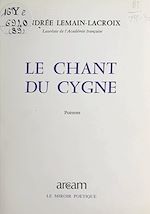Download this eBook Le chant du cygne