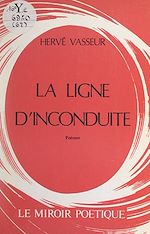 Download this eBook La ligne d'inconduite