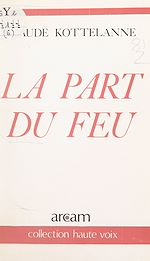 Download this eBook La part du feu