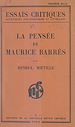 Télécharger le livre :  La pensée de Maurice Barrès