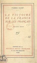 Télécharger le livre :  La victoire de la France sur les Français