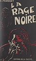 Télécharger le livre :  La rage noire