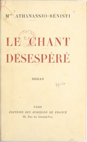 Téléchargez le livre :  Le chant désespéré