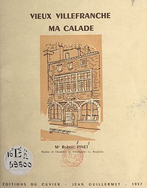Téléchargez le livre :  Vieux Villefranche, ma calade