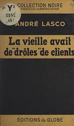 Télécharger le livre :  La vieille avait de "drôles" de clients...