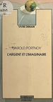 Télécharger le livre :  L'argent et l'imaginaire