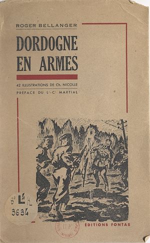 Téléchargez le livre :  Dordogne en armes