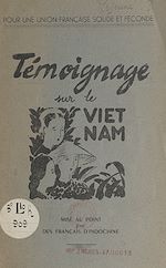 Télécharger le livre :  Témoignage sur le Viêt-Nam