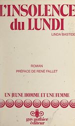 Télécharger le livre :  L'insolence du lundi