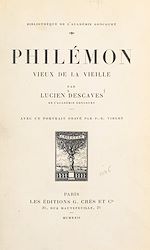 Télécharger le livre :  Philémon, vieux de la Vieille