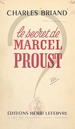 Télécharger le livre :  Le secret de Marcel Proust