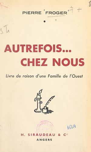 Téléchargez le livre :  Autrefois... chez nous