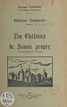 Télécharger le livre :  Châteaux savoyards (5). Les châteaux de Savoie propre (arrondissement de Chambéry)
