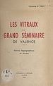 Télécharger le livre :  Les vitraux du Grand séminaire de Valence