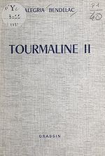 Télécharger le livre :  Tourmaline II