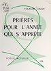 Télécharger le livre :  Prières pour l'année qui s'apprête