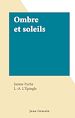 Télécharger le livre :  Ombre et soleils