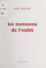 Télécharger le livre :  Les moissons de l'oubli