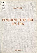 Télécharger le livre :  Penchent leur tête les épis