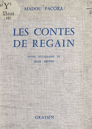 Téléchargez le livre :  Les contes de Regain
