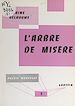 Télécharger le livre :  L'arbre de misère