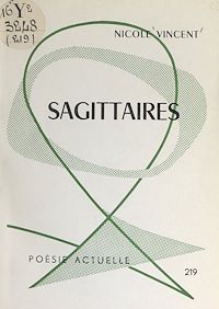 Téléchargez le livre :  Sagittaires