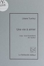 Download this eBook Une vie à aimer