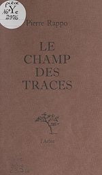 Télécharger le livre :  Le champ des traces