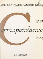 Télécharger le livre :  Correspondance, 1912-1955