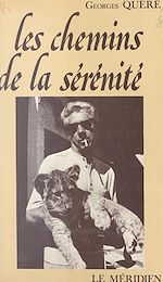 Télécharger le livre :  Les chemins de la sérénité