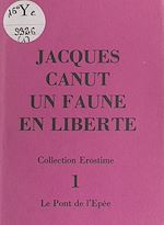 Télécharger le livre :  Un faune en liberté