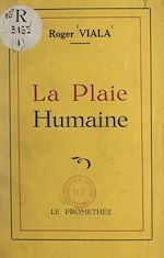 Télécharger le livre :  La plaie humaine