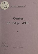 Télécharger le livre :  Contes de l'âge d'or