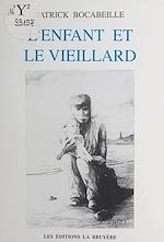 Télécharger le livre :  L'enfant et le vieillard