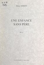 Télécharger le livre :  Une enfance sans père