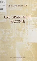 Télécharger le livre :  Une grand'mère raconte