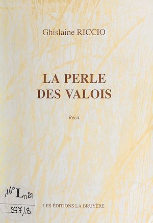 Téléchargez le livre :  La perle des Valois