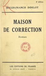 Télécharger le livre :  Maison de correction