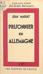 Télécharger le livre :  Prisonnier en Allemagne