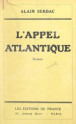 Télécharger le livre :  L'appel atlantique